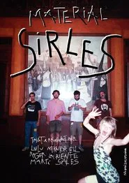 Material Sirles: un septenni movie poster