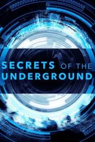 Poster da série Secrets of the Underground