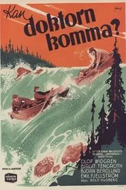 Kan doktorn komma? movie poster