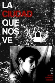 La ciudad que nos ve movie poster