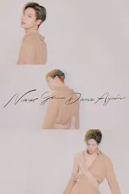 TAEMIN : N.G.D.A (Never Gonna Dance Again) movie poster