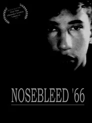 Nosebleed '66 tv show poster