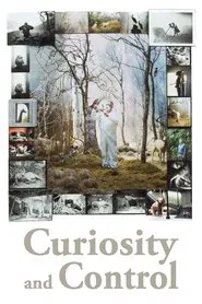 Curiosity and Control movie poster