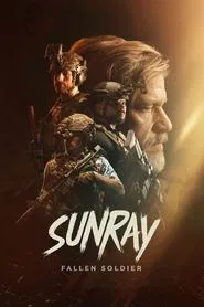 Sunray: Fallen Soldier movie poster