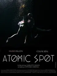 Atomic Spot movie poster