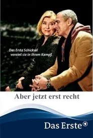 Poster do filme Aber jetzt erst recht