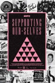 Supporting Our Selves movie poster