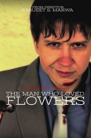 The Man Who Loved Flowers movie poster
