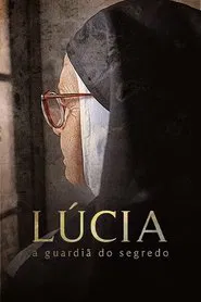 Lúcia - A Guardiã do Segredo tv show poster