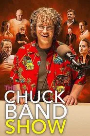 The Chuck Band Show movie poster