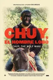 Chuy, The Wolf Man movie poster
