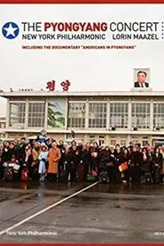 Americans in Pyongyang movie poster