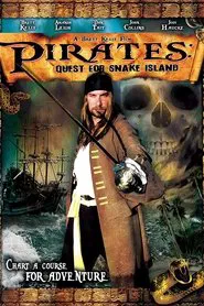 Poster do filme Pirates: Quest for Snake Island