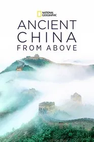 Ancient China from Above tv show poster