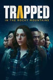 Trapped in the Rocky Mountains movie poster