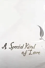 A Special Kind of Love movie poster