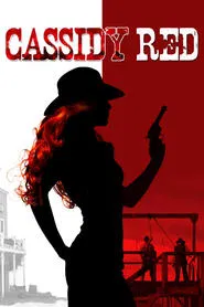 Cassidy Red movie poster