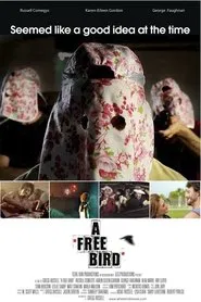 A Free Bird movie poster