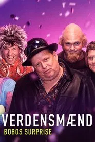 Poster do filme Verdensmænd - Bobos surprise