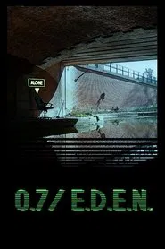 0.7/ E.D.E.N. movie poster