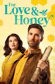 Poster do filme For Love & Honey