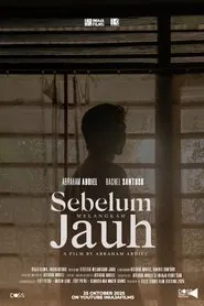 Sebelum Melangkah Jauh movie poster