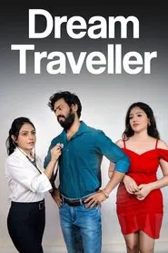 Dream Traveller movie poster