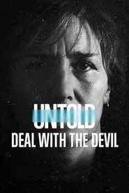 Untold: Deal with the Devil movie poster