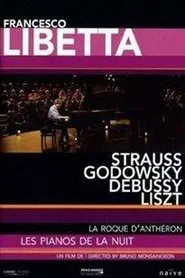 Poster do filme La Roque d'Anthéron - The Pianos of the Night: Francesco Libetta