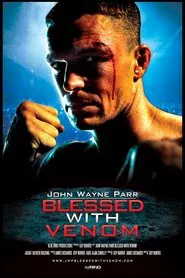 John Wayne Parr: Blessed With Venom movie poster