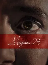 Poster do filme Megan, 26