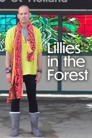 Lillies in the Forest movie poster