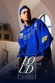 Loud cinétique movie poster