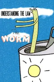 Understanding the Law: The Worm movie poster