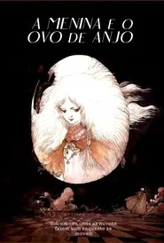 Poster do filme A Menina e o Ovo de Anjo