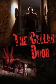 The Cellar Door movie poster