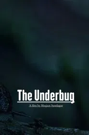 The Underbug movie poster
