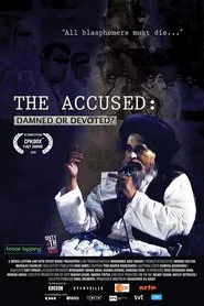 The Accused: Damned or Devoted? movie poster