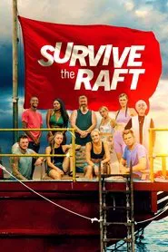 Survive the Raft tv show poster