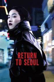 Return to Seoul movie poster