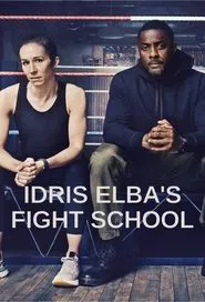 Poster da série Idris Elba's Fight School