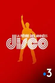La Fièvre des années disco movie poster