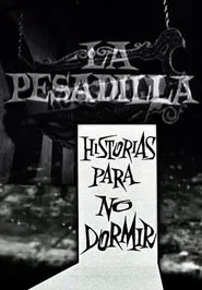 La pesadilla movie poster