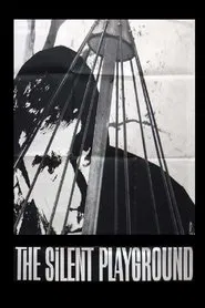 The Silent Playground movie poster