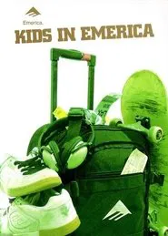 Kids In Emerica movie poster