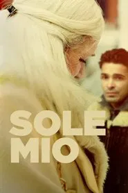 Sole mio movie poster