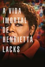 Poster do filme A Vida Imortal de Henrietta Lacks