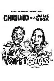 Kape't Gatas movie poster