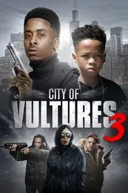City of Vultures 3 movie poster