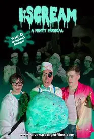 I:Scream -A Minty Musical movie poster